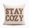 STAY COZY Cushion Cover